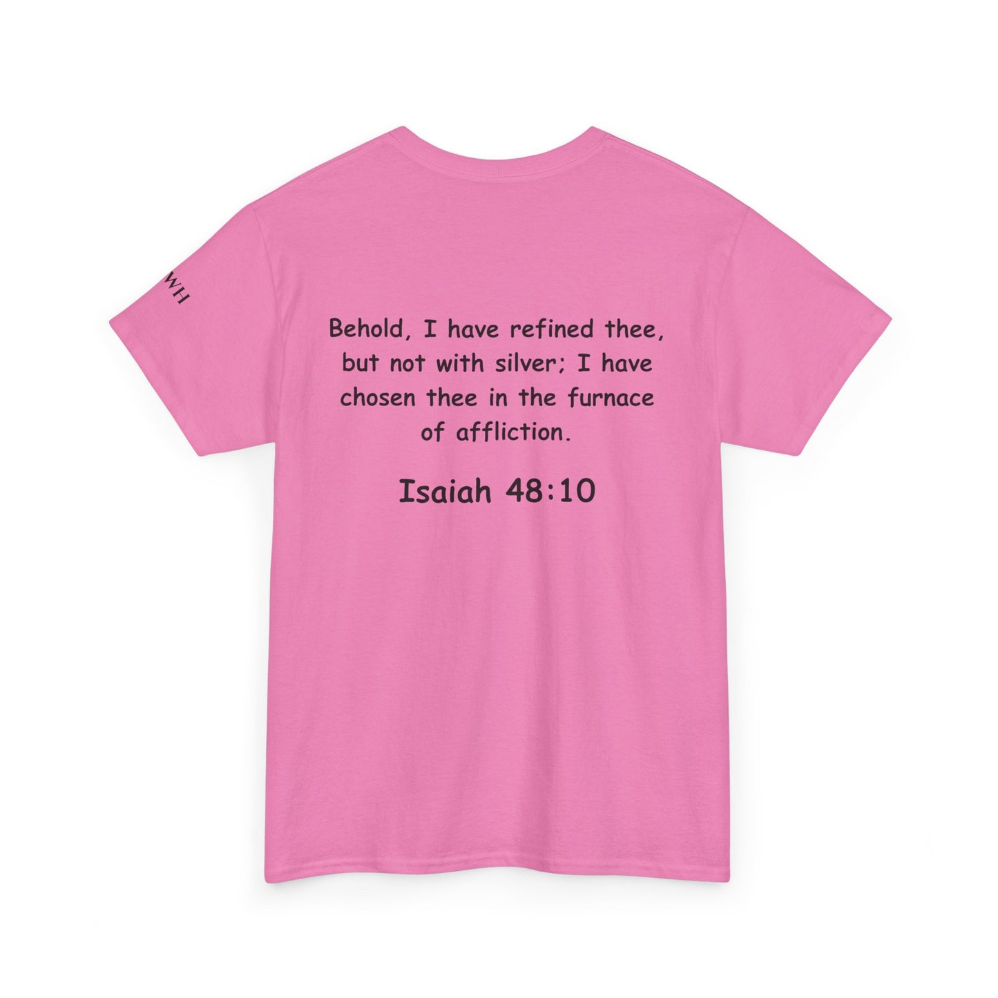 Refined Not Ruined Tee — Isaiah 48:10 Inspirational Christian T‑Shirt
