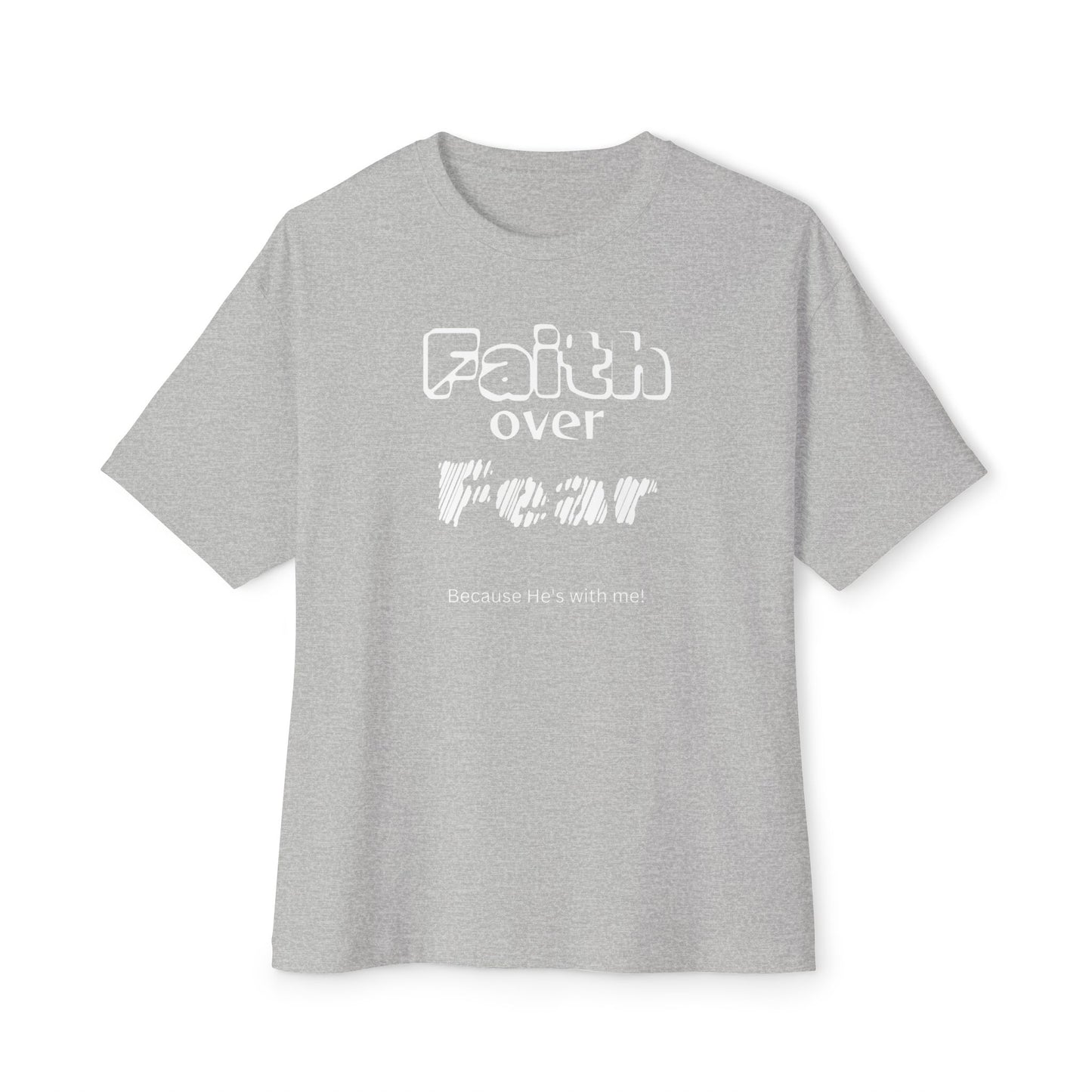 Faith Over Fear Tee — Psalm 23:4 Christian Oversized Boxy Shirt
