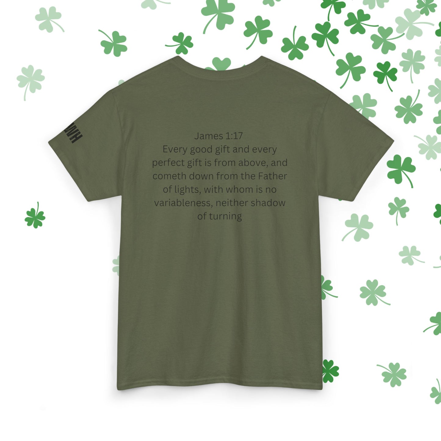 Limited St Patrick's day edition "I Ain't Lucky I'm Blessed" Christian Tee (James 1:17)