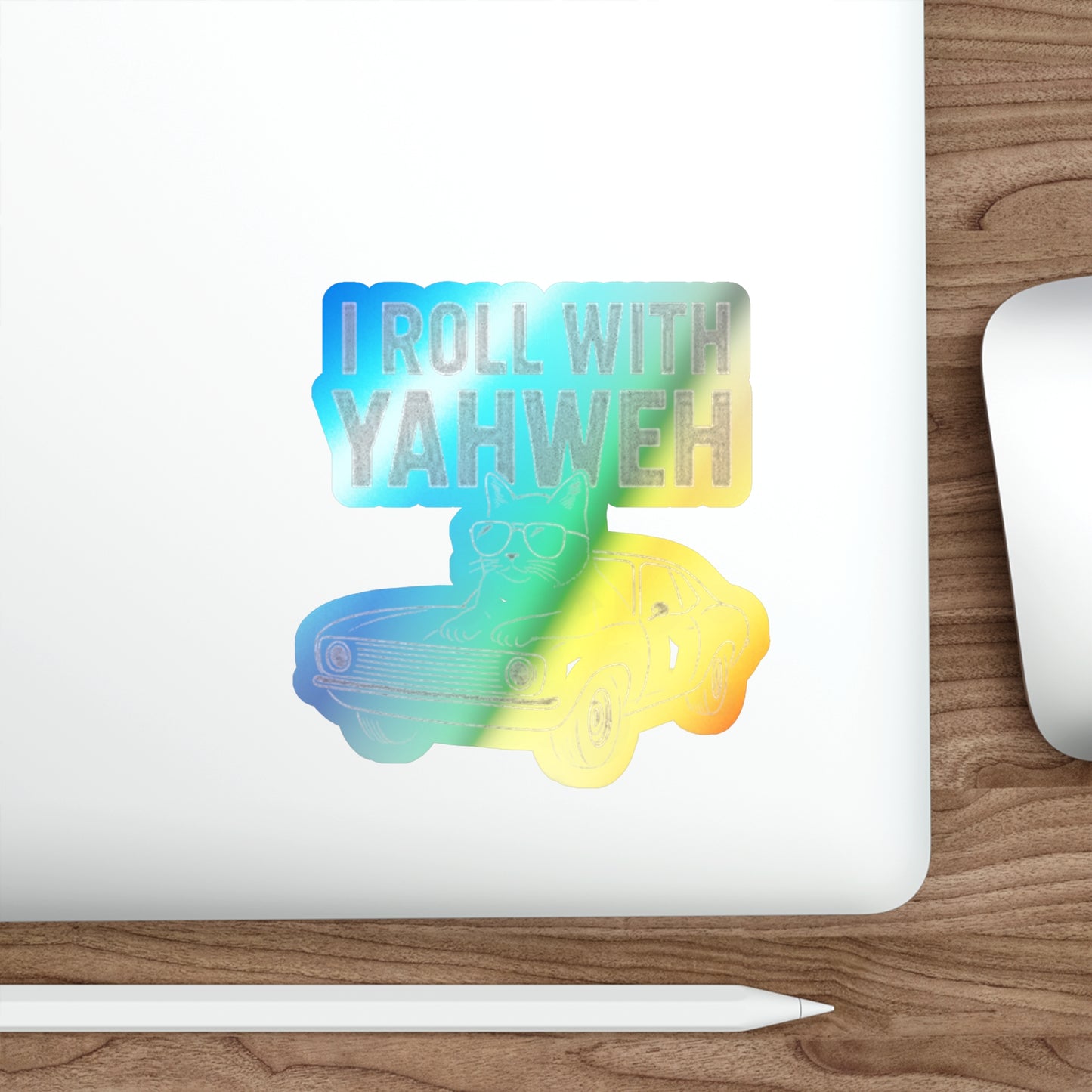 Holographic Die-Cut Sticker — "I Roll With Yahweh" Retro Car Design
