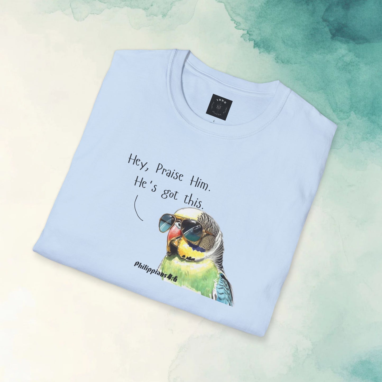Philippians 4:6 'Praise Him' Parakeet T-Shirt