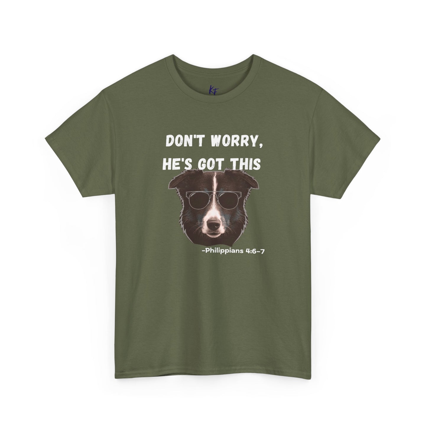 Dog T‑Shirt "Don't Worry, He's Got This" – Funny Faith Pet Tee