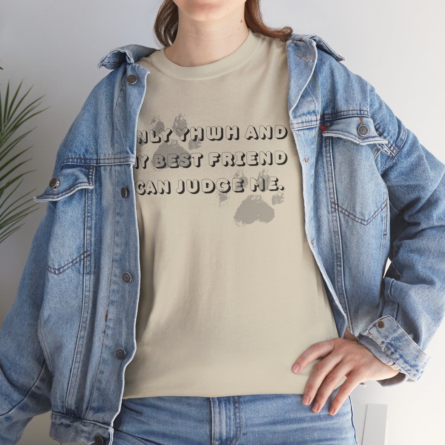 Graphic Tee — "Only God and My Best Friend Can Judge Me" Casual White T-Shirt