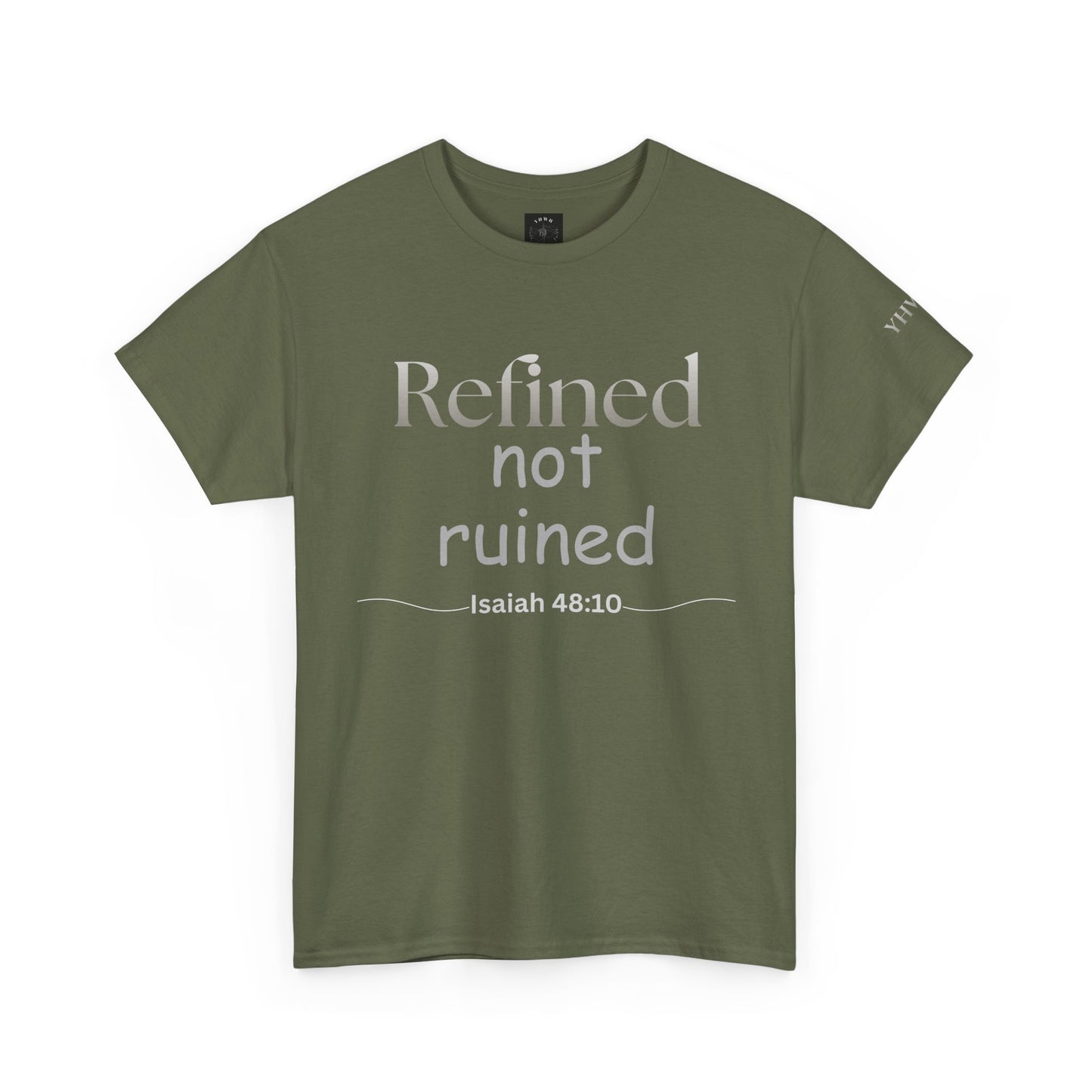 Refined Not Ruined Tee — Isaiah 48:10 Inspirational Christian T‑Shirt