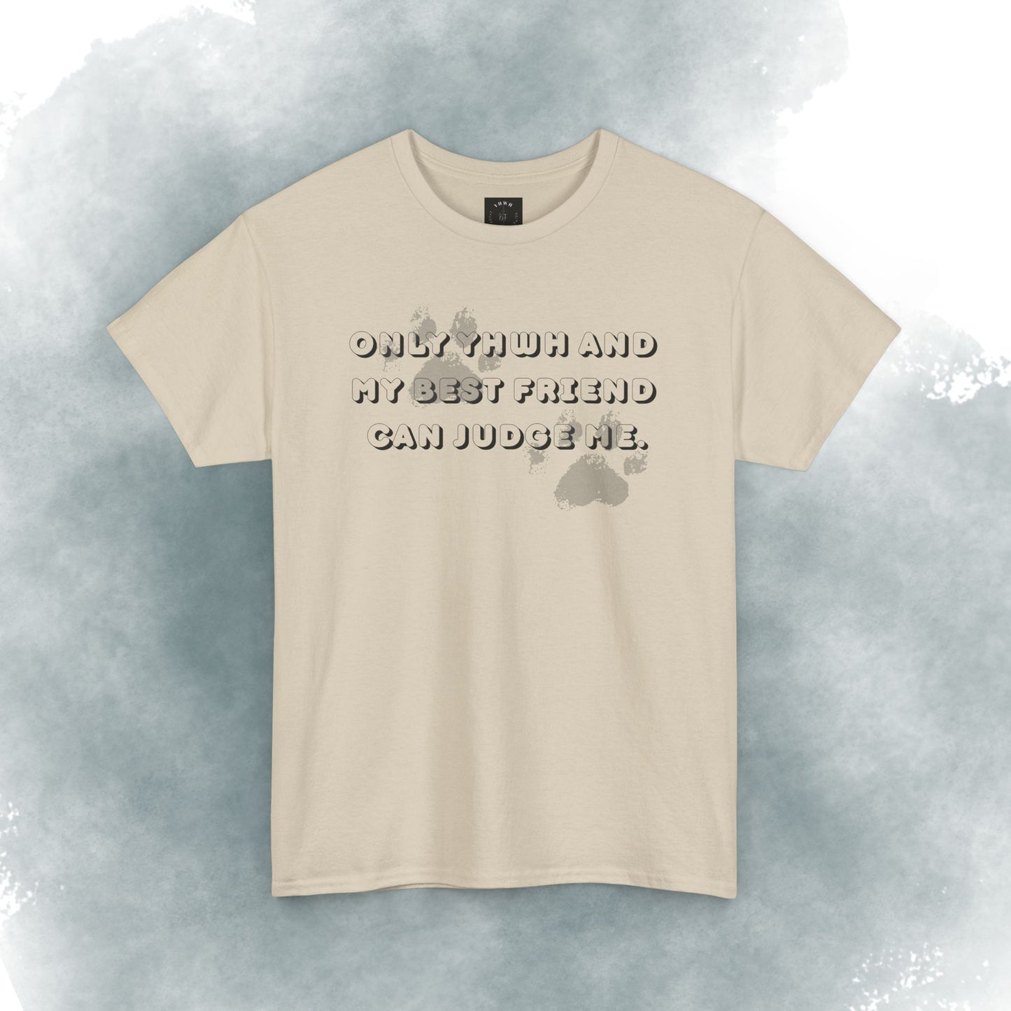 Graphic Tee — "Only God and My Best Friend Can Judge Me" Casual White T-Shirt