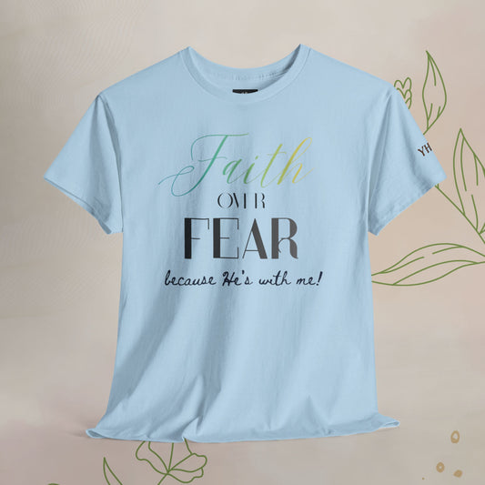 Faith Over Fear Christian graphic t-shirt — faith-based unisex tee for everyday wear