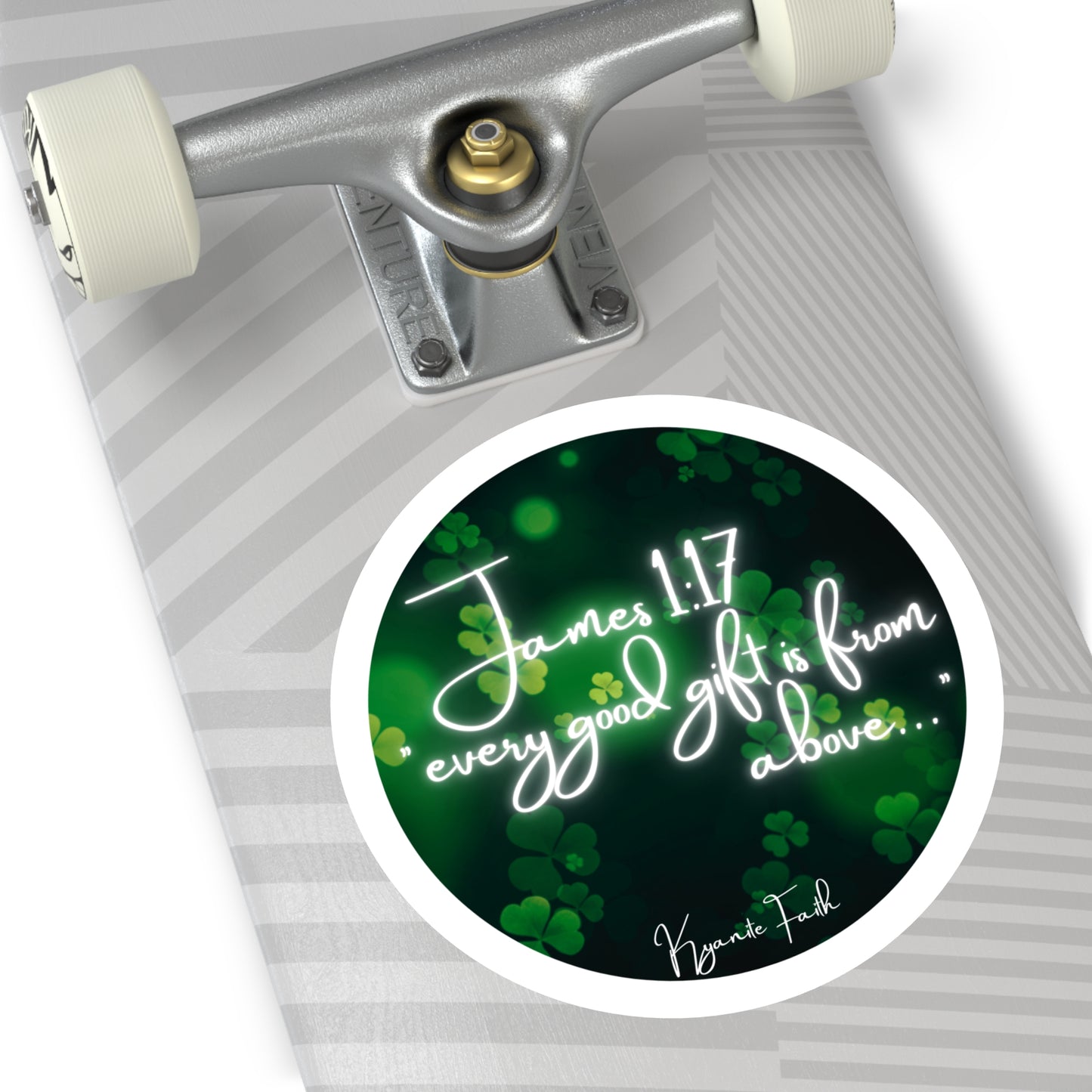 Limited edition St. Patrick’s Day Round Vinyl Sticker — “Every Good Gift Is From Above”James 1:17  Inspirational Christian Shamrock Decal