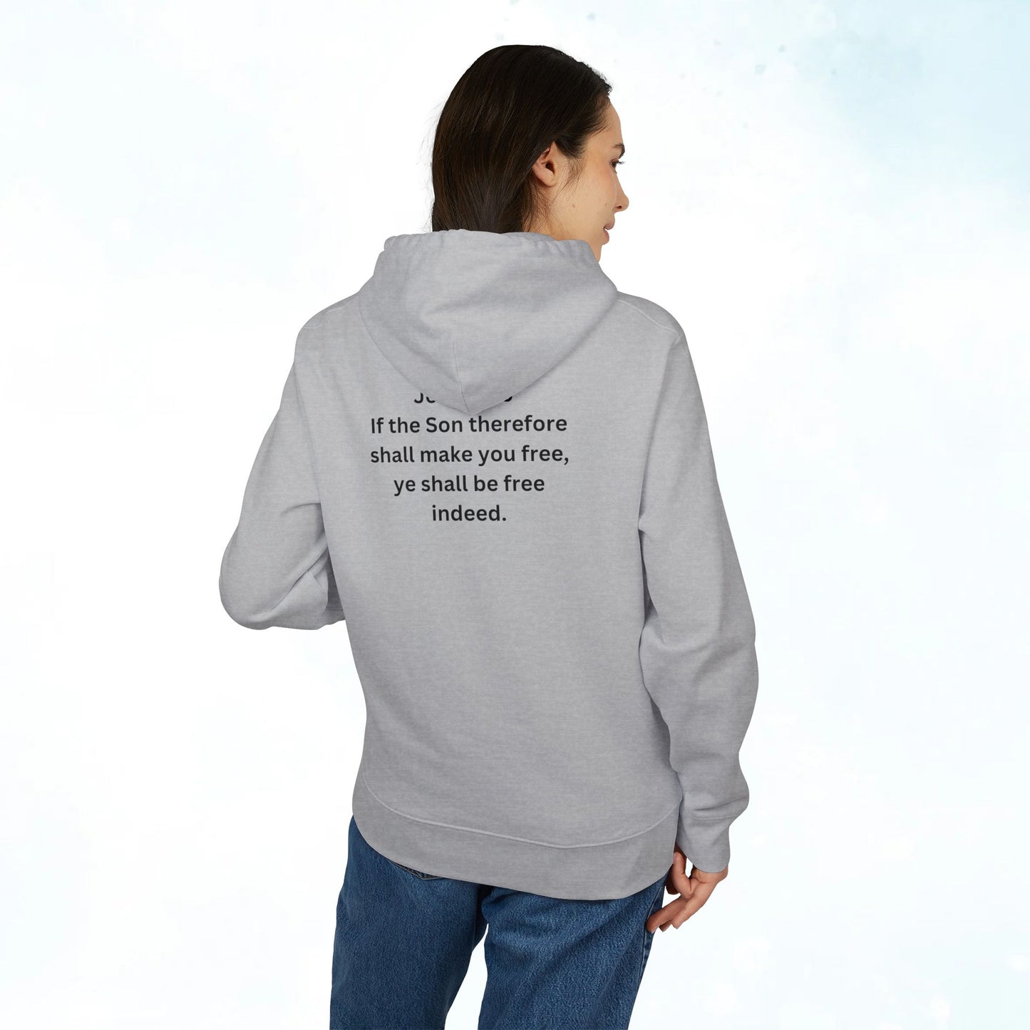 I Am Free Hoodie — John 8:36 Christian Faith Pullover