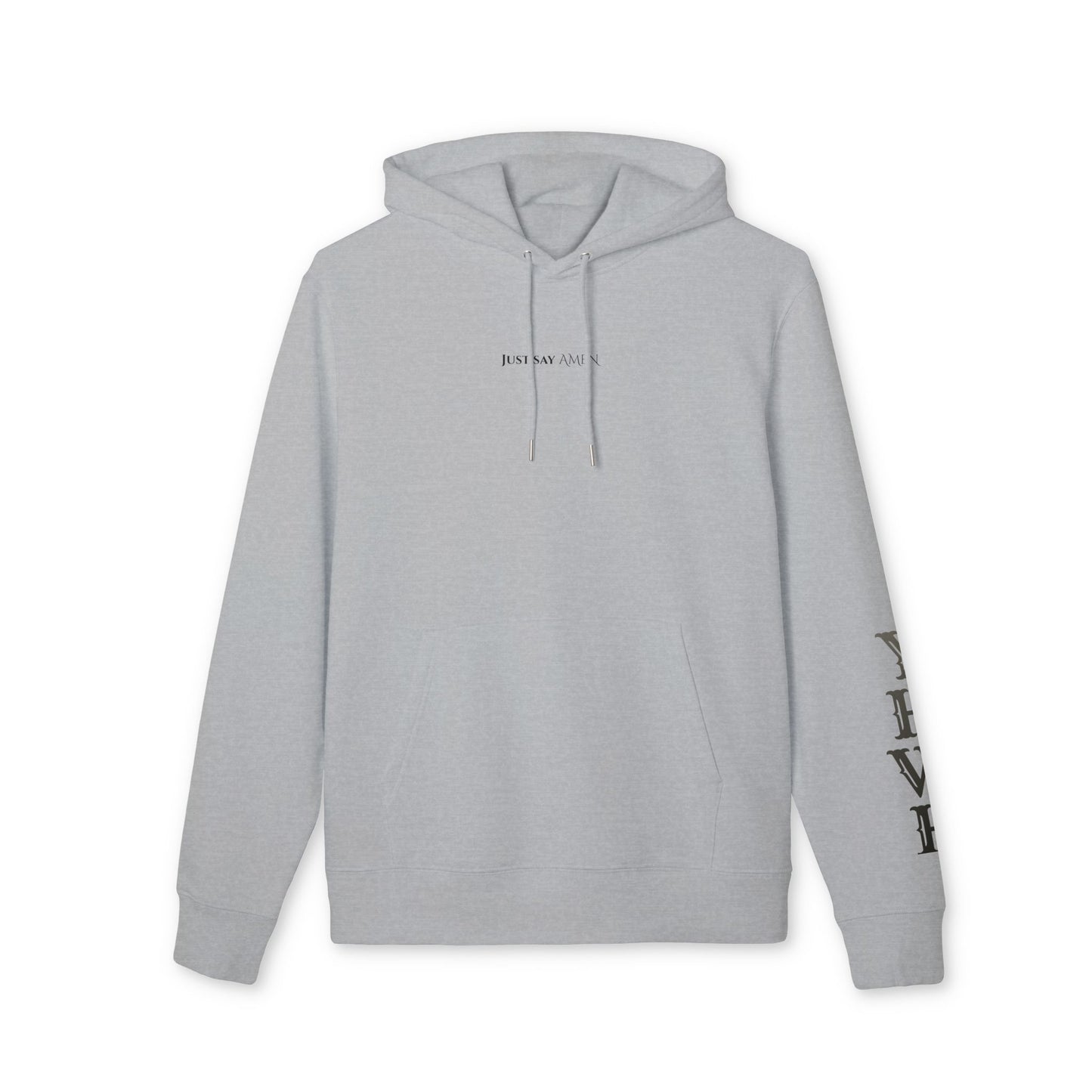 'Just say AMEN' Psalms 72:19 Hoodie