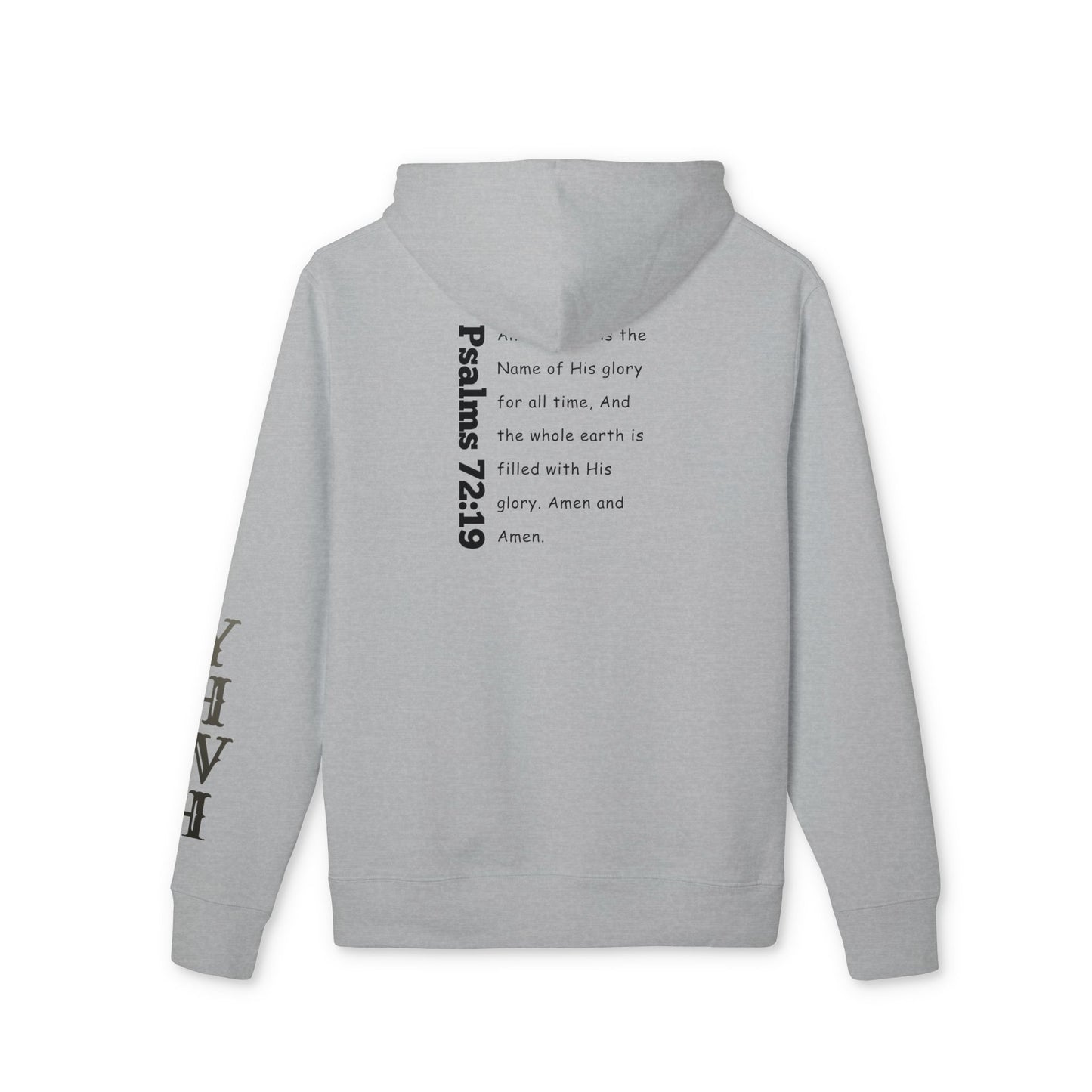 'Just say AMEN' Psalms 72:19 Hoodie
