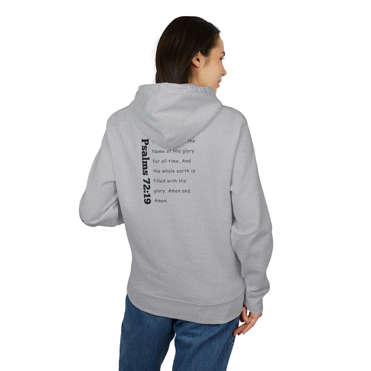 'Just say AMEN' Psalms 72:19 Hoodie