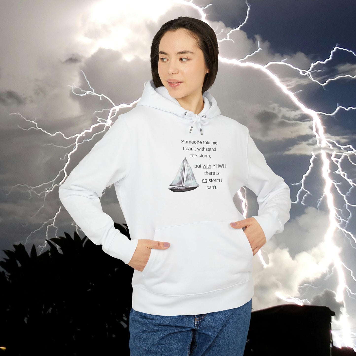 Sailboat Quote Hoodie —"With YHWH there is no storm..."