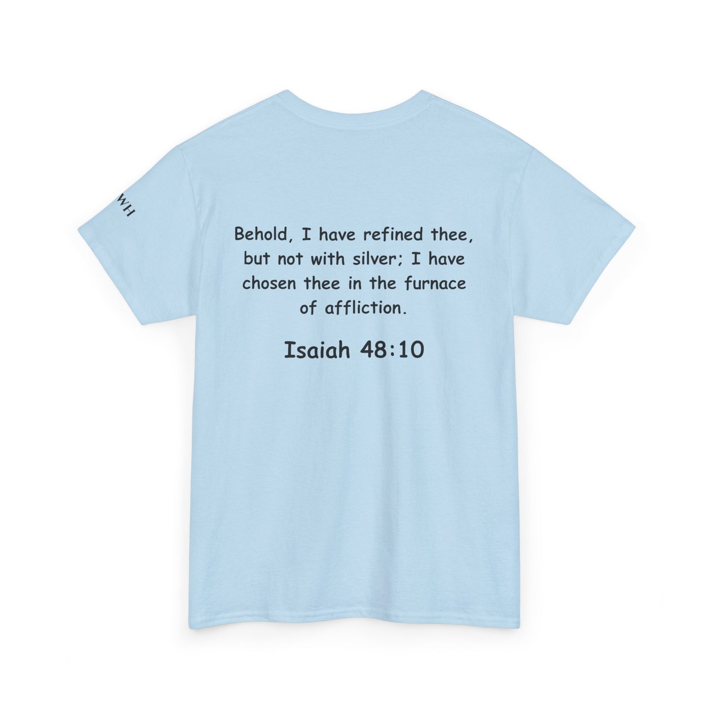 Refined Not Ruined Tee — Isaiah 48:10 Inspirational Christian T‑Shirt