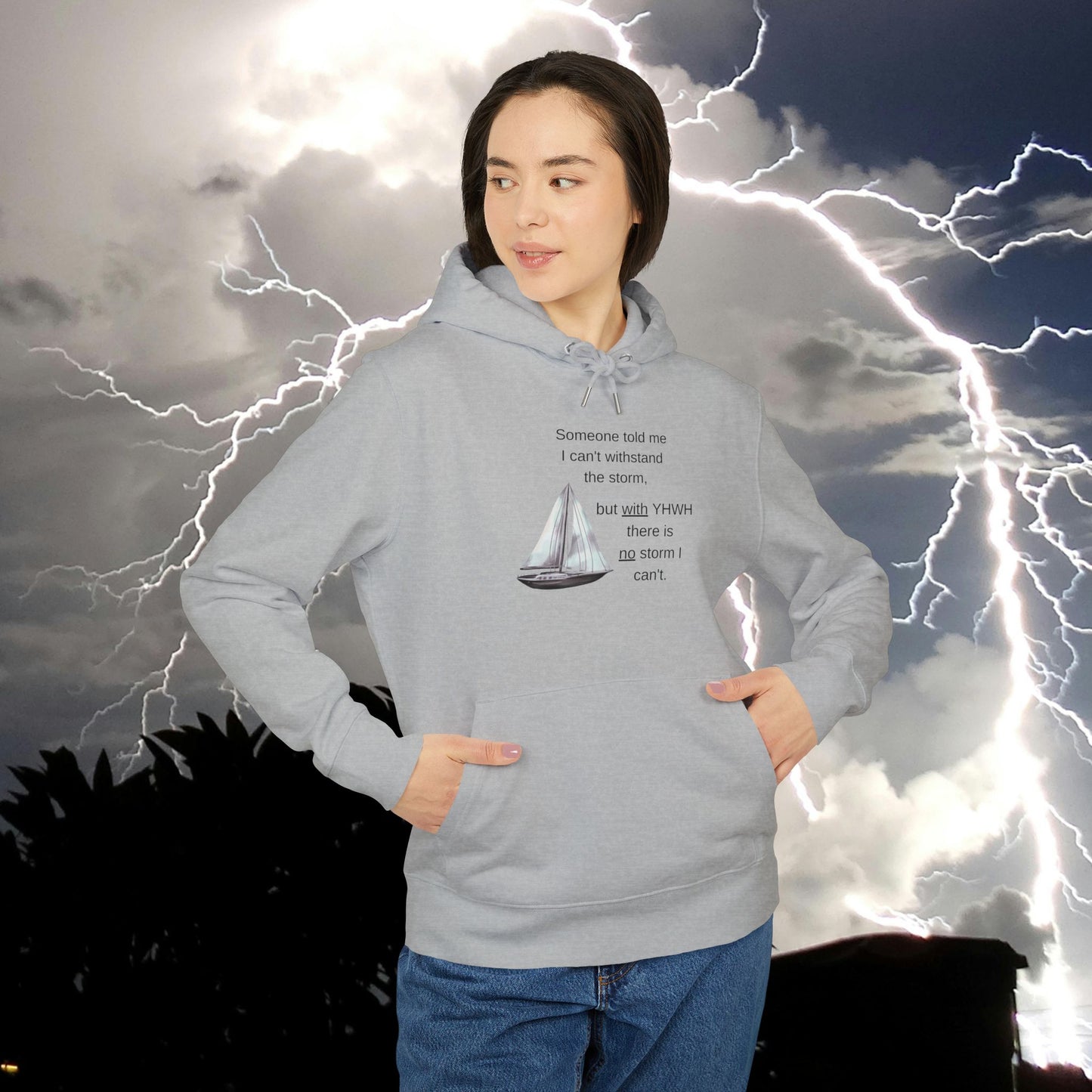 Sailboat Quote Hoodie —"With YHWH there is no storm..."