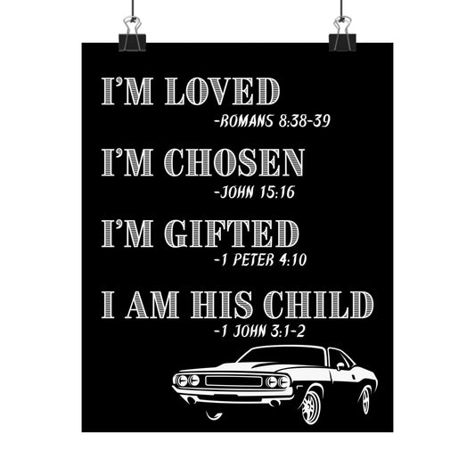 Christian Scripture Poster — “I’m Loved / I’m Chosen / I’m Gifted / I Am His Child” Matte Vertical Wall Art
