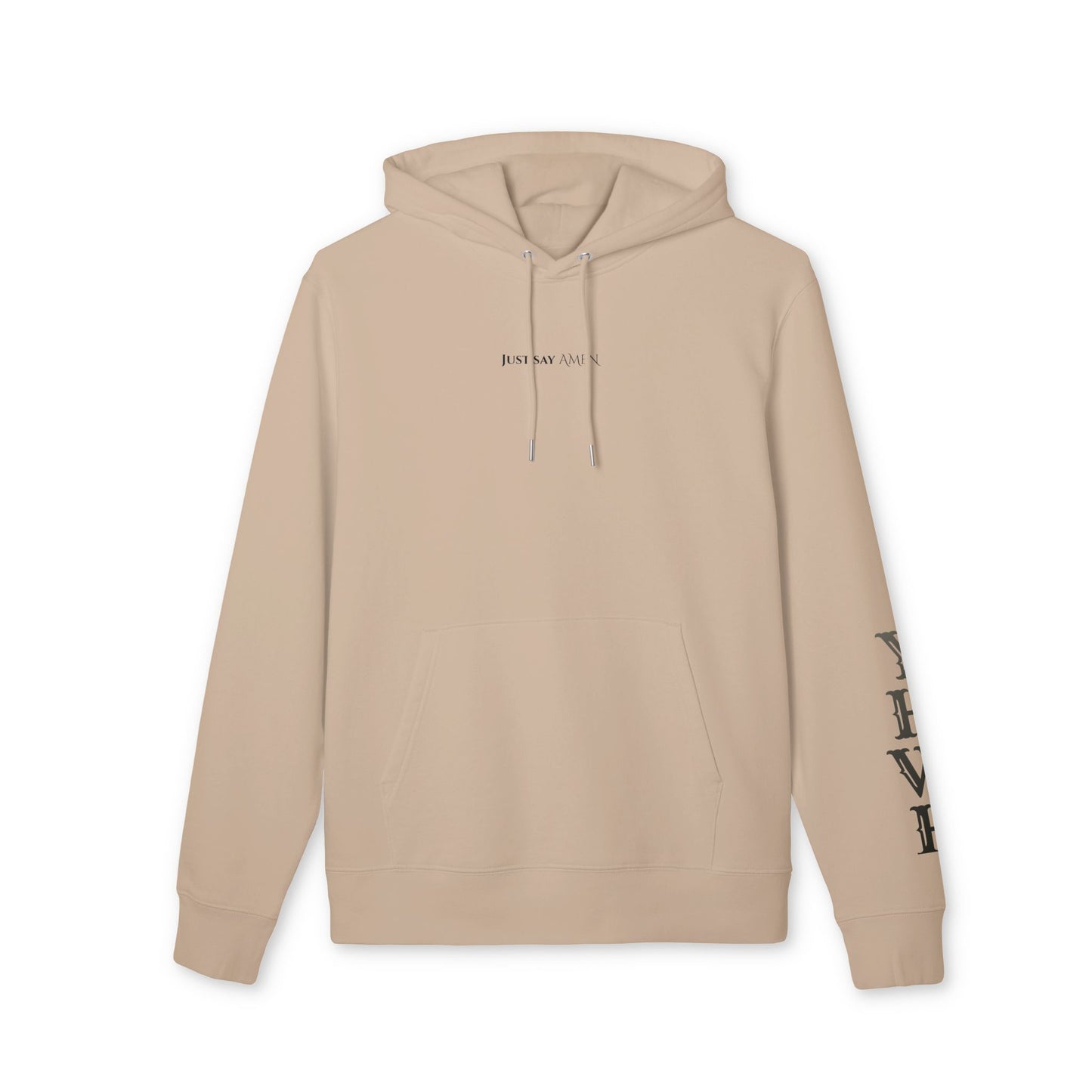 'Just say AMEN' Psalms 72:19 Hoodie