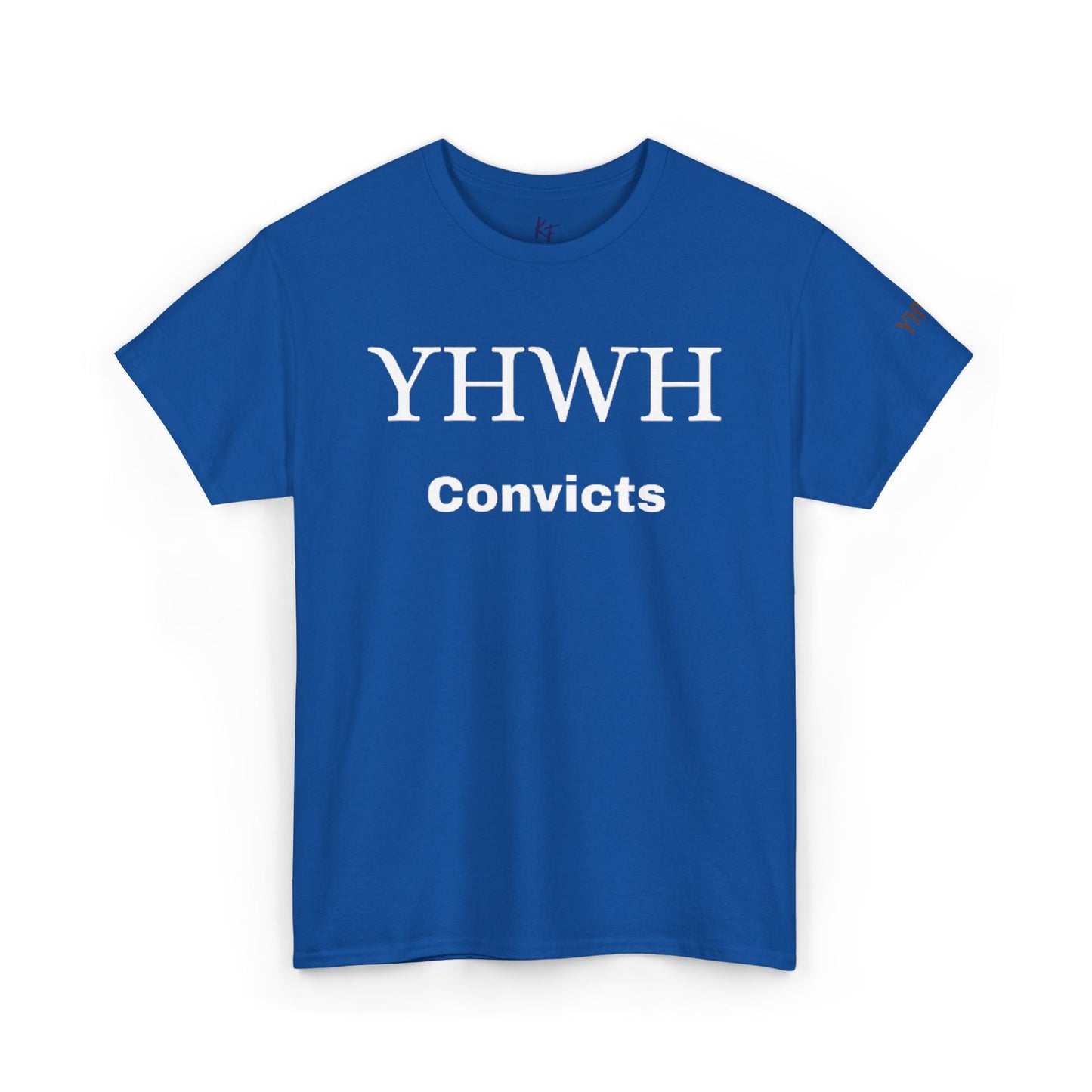 "YHWH convicts" T-shirt