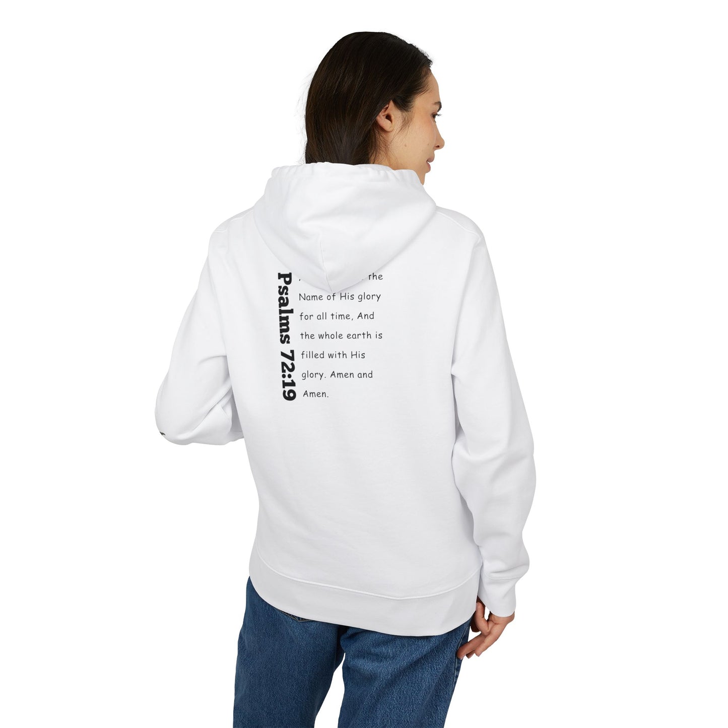 'Just say AMEN' Psalms 72:19 Hoodie