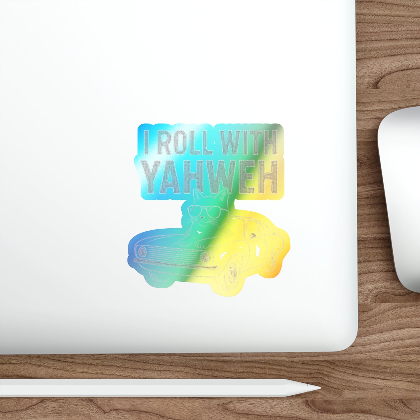 Holographic Die-Cut Sticker — "I Roll With Yahweh" Retro Car Design
