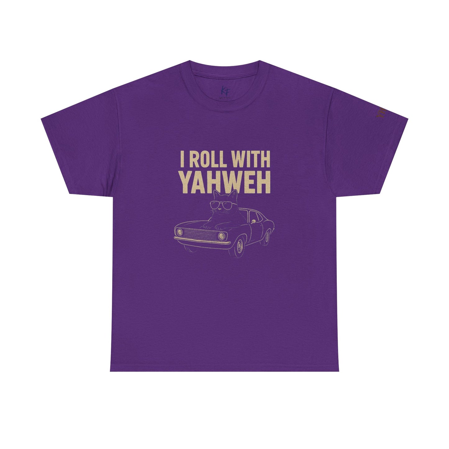I Roll With Yahweh T-Shirt