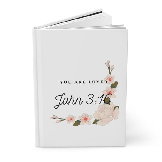 You Are Loved John 3:16 Hardcover Journal — Floral Christian Devotional Notebook