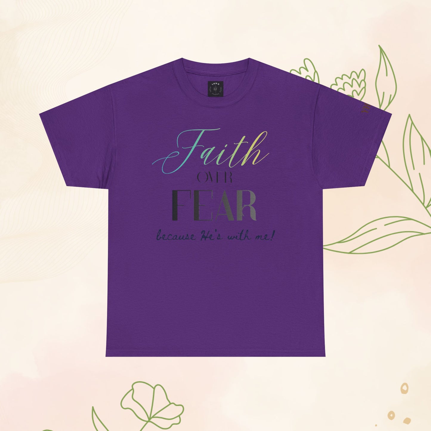 Faith over fear T-shirt