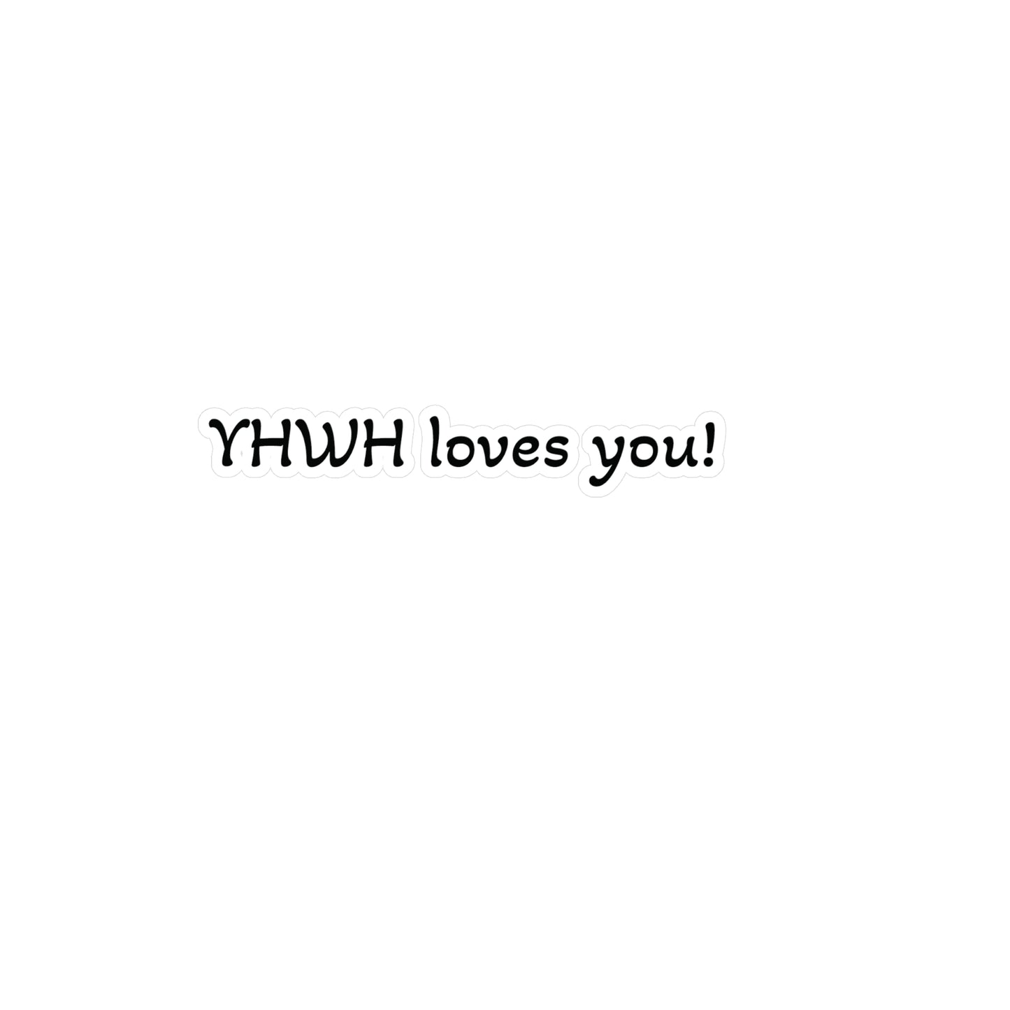 YHWH loves you sticker.