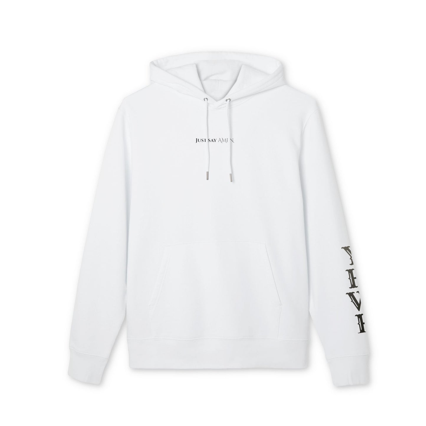 'Just say AMEN' Psalms 72:19 Hoodie