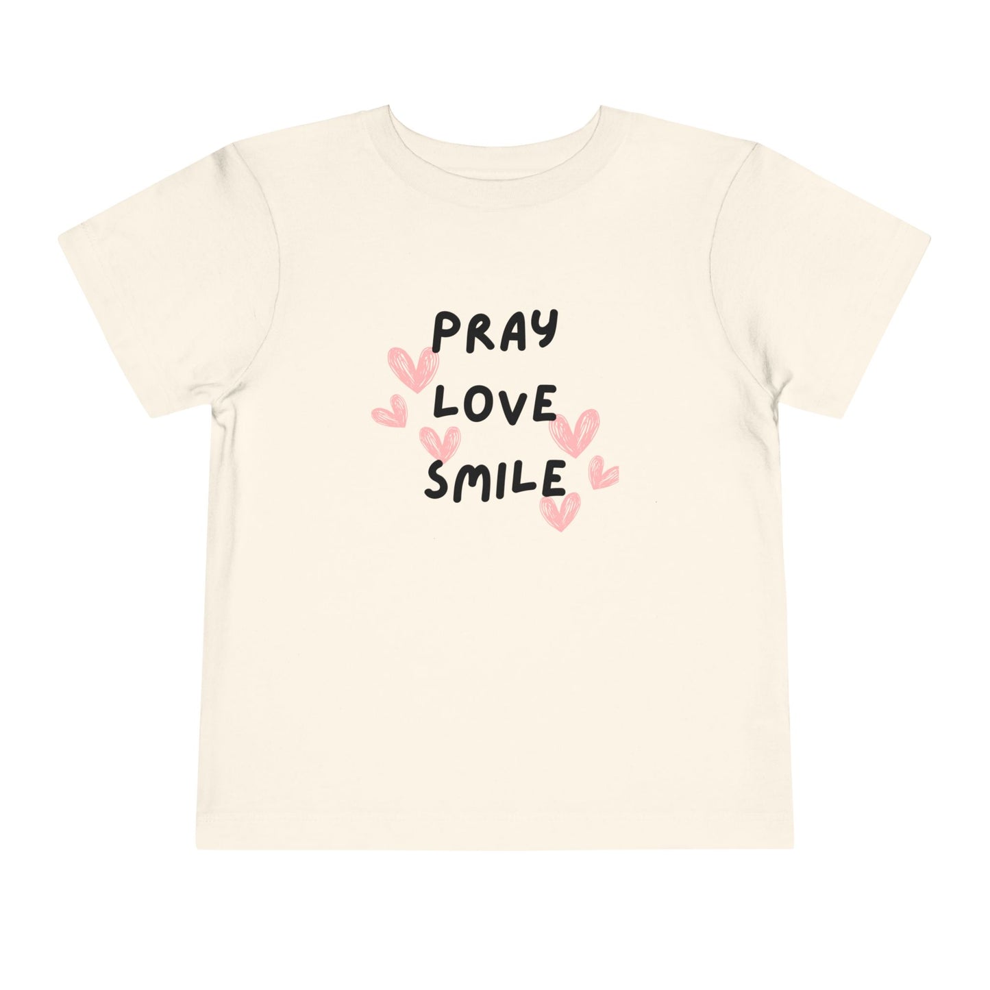 Toddler Tee — "Pray Love Smile" Christian Kids Shirt (YHWH Back)