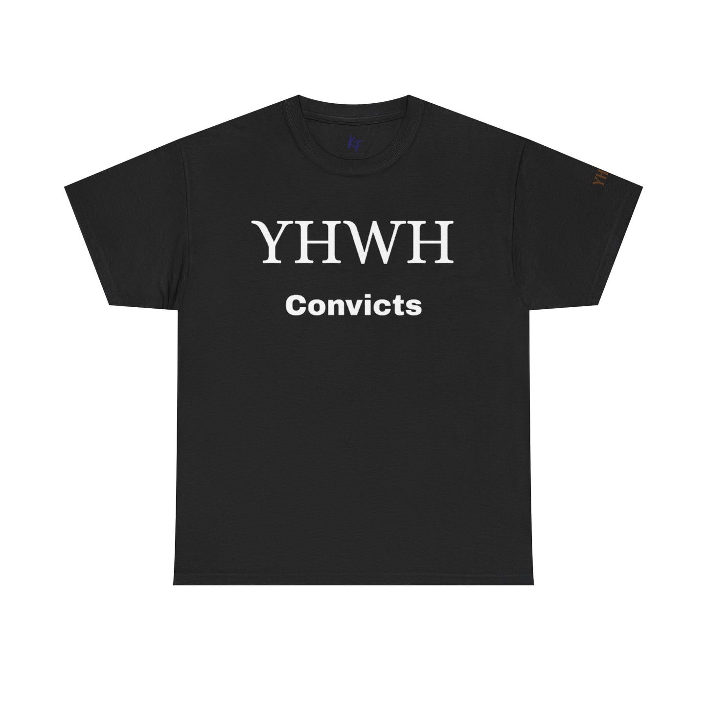 "YHWH convicts" T-shirt