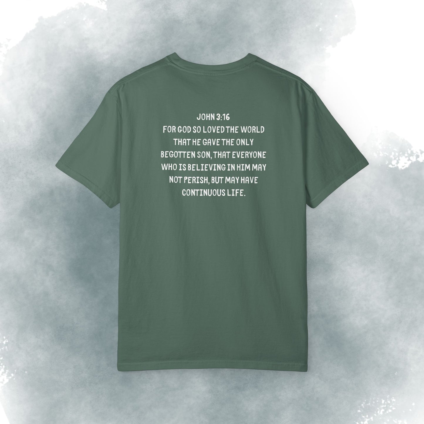 T-Shirt — "Dude, You Are So Loved" Christian Message Tee (John 3:16)