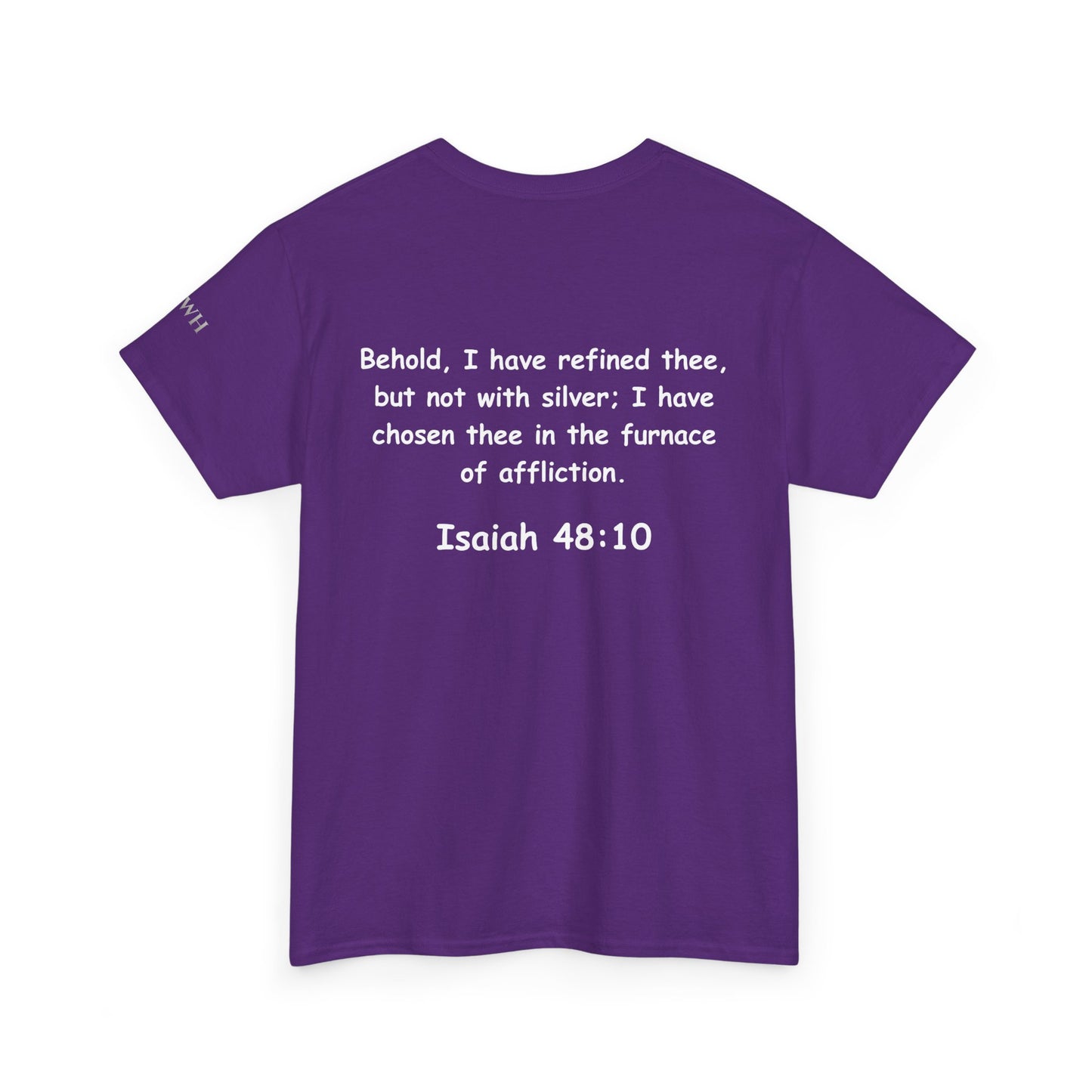 Refined Not Ruined Tee — Isaiah 48:10 Inspirational Christian T‑Shirt