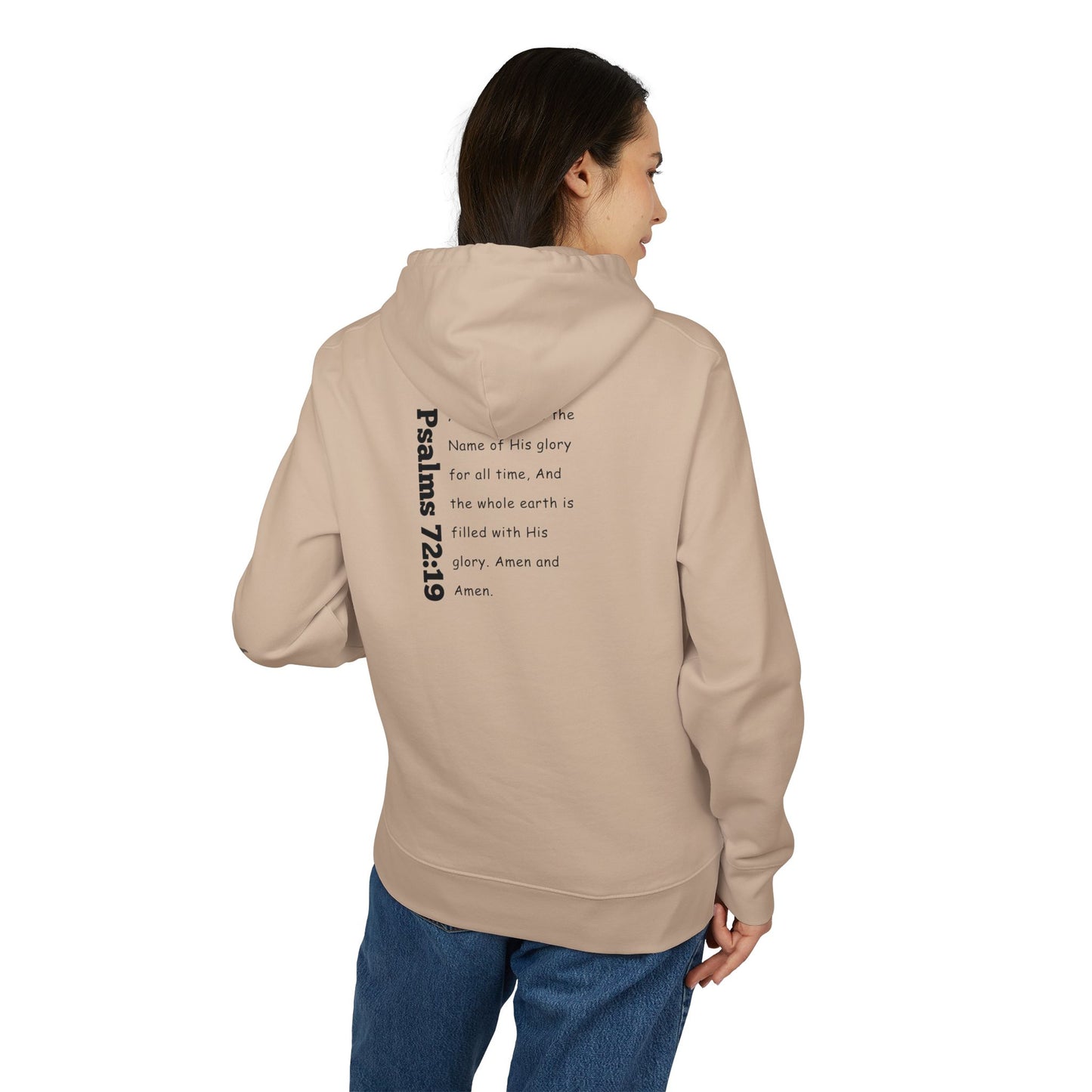 'Just say AMEN' Psalms 72:19 Hoodie
