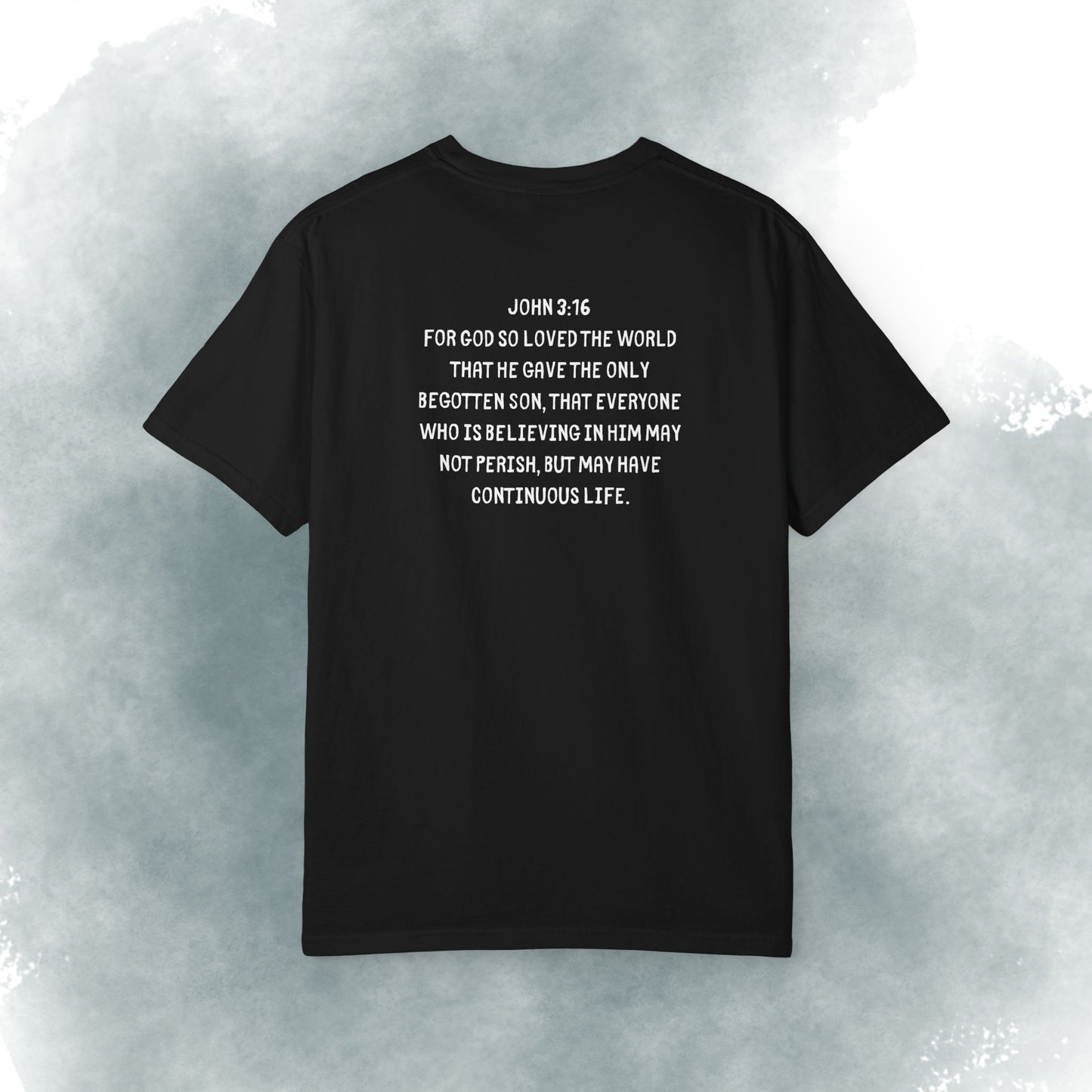 T-Shirt — "Dude, You Are So Loved" Christian Message Tee (John 3:16)
