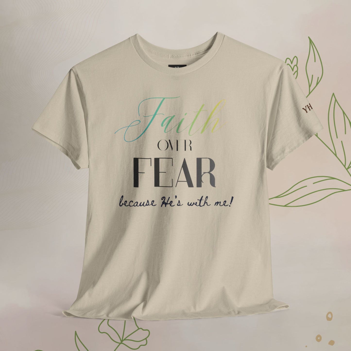 Faith over fear T-shirt