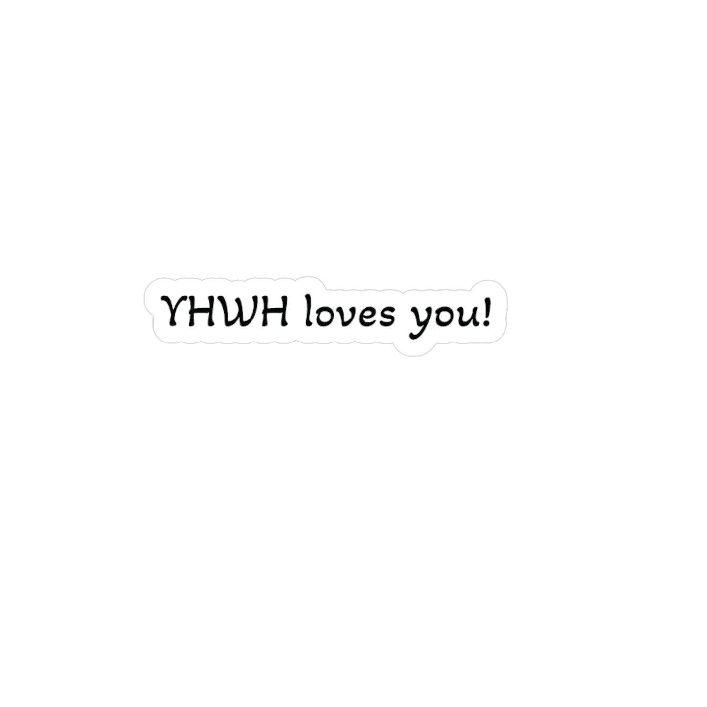 YHWH loves you sticker.