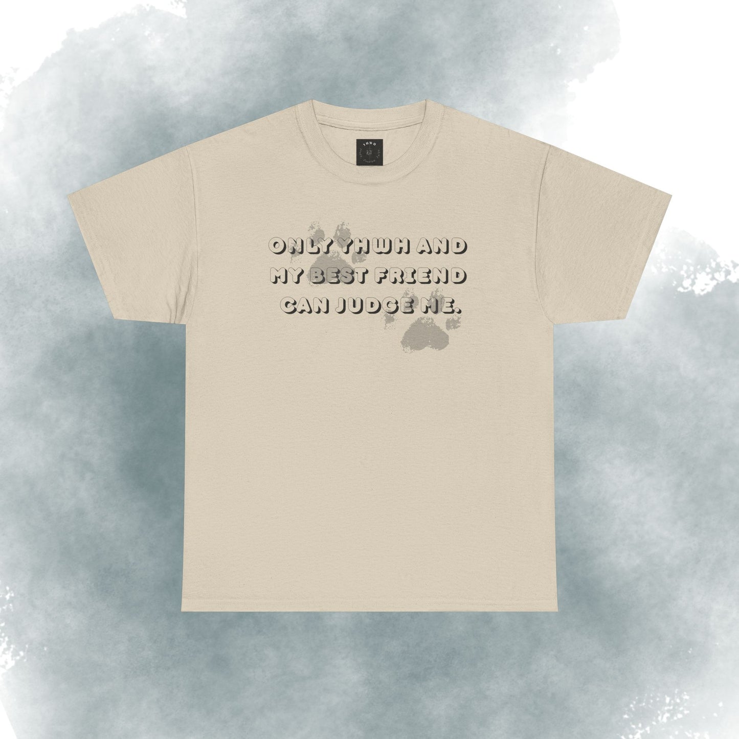 Graphic Tee — "Only God and My Best Friend Can Judge Me" Casual White T-Shirt