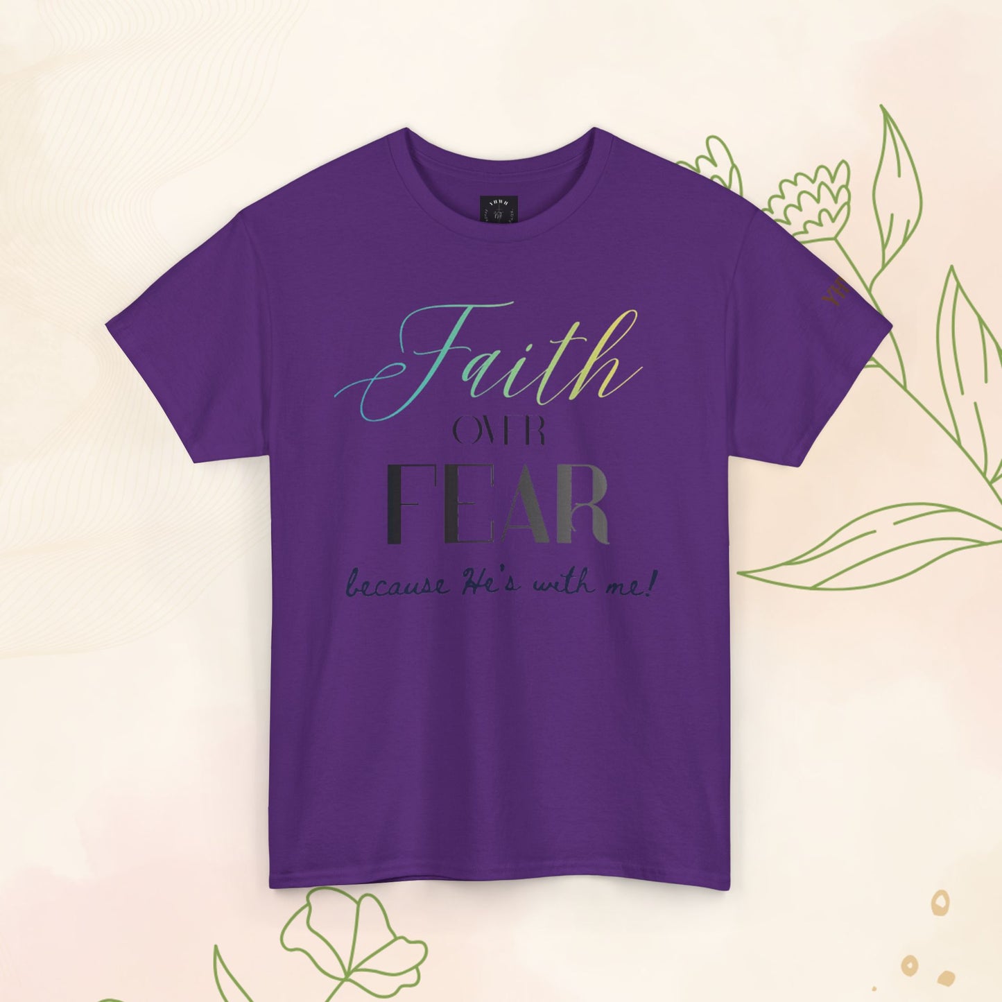 Faith over fear T-shirt