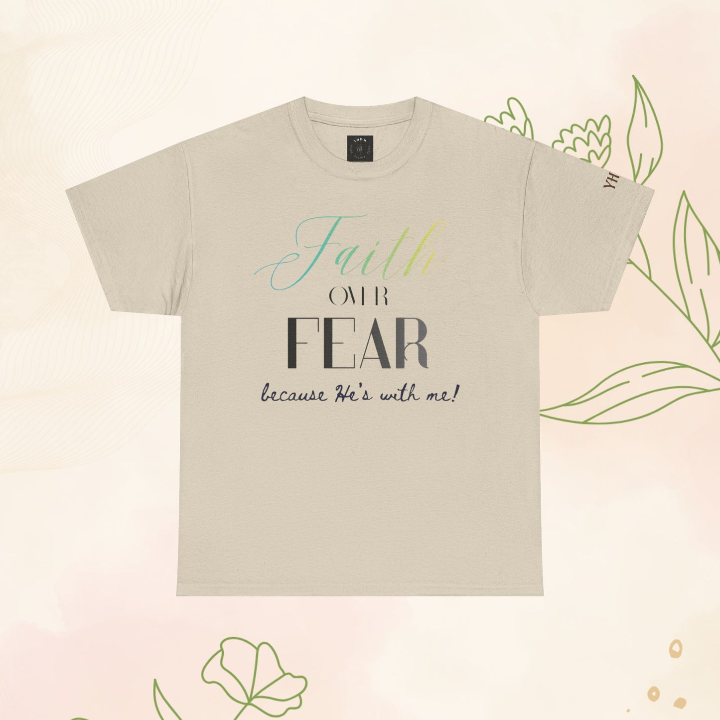 Faith over fear T-shirt