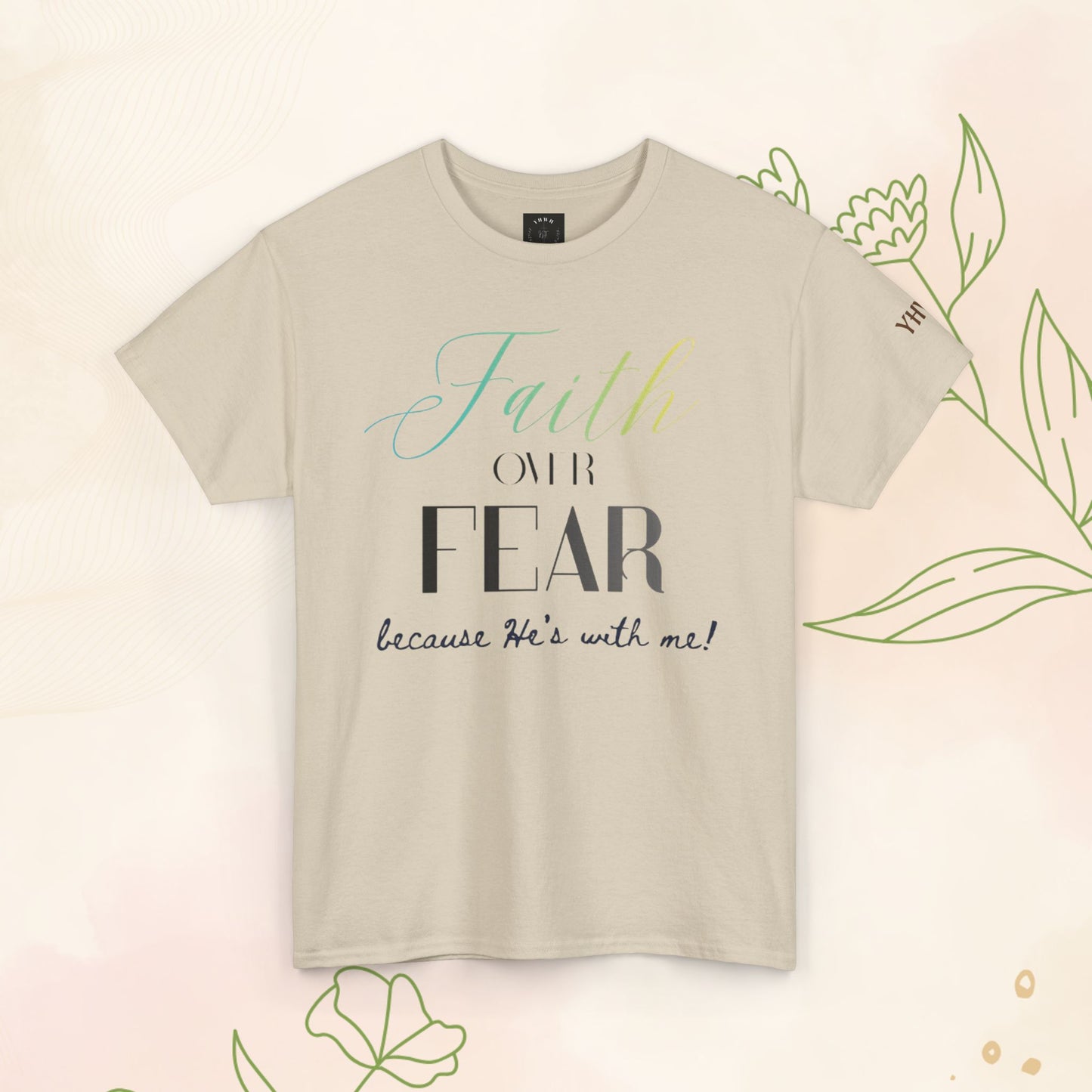 Faith over fear T-shirt