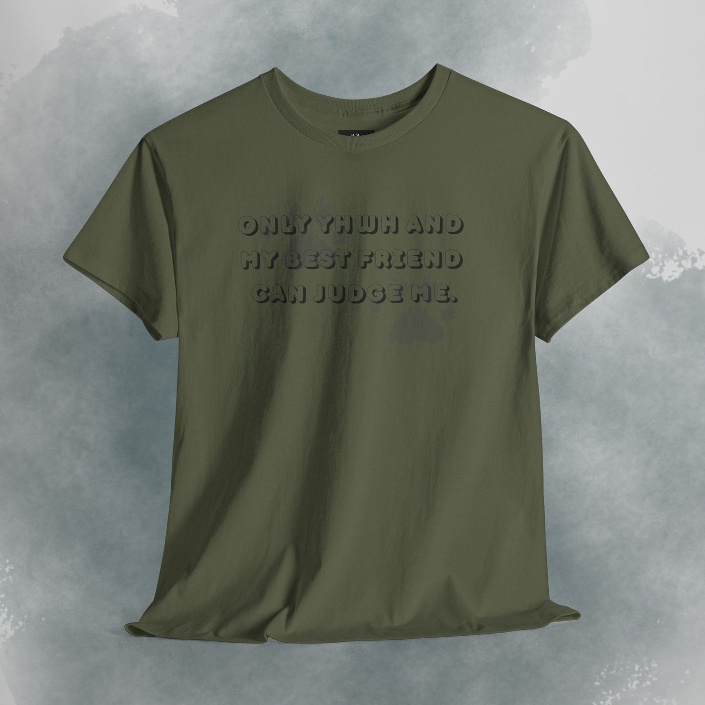Graphic Tee — "Only God and My Best Friend Can Judge Me" Casual White T-Shirt