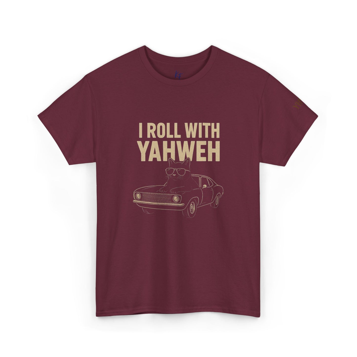 I Roll With Yahweh T-Shirt
