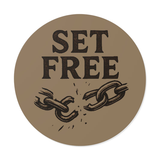 Set Free Round Vinyl Sticker – Broken Chain Inspirational Decal