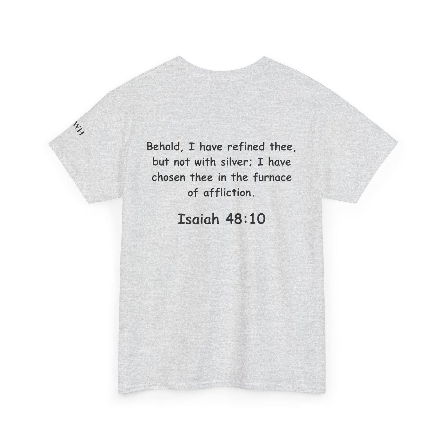 Refined Not Ruined Tee — Isaiah 48:10 Inspirational Christian T‑Shirt