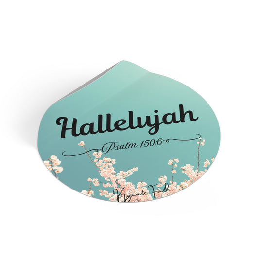 Hallelujah Psalm 150:6 Round Vinyl Sticker — Floral Teal Christian Faith Decal