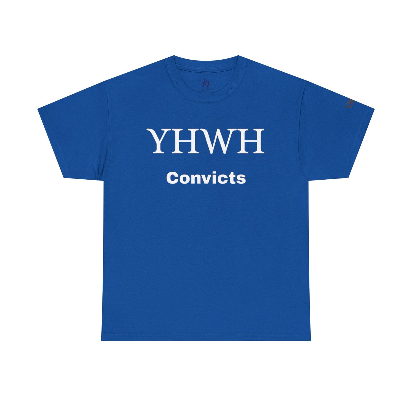 "YHWH convicts" T-shirt