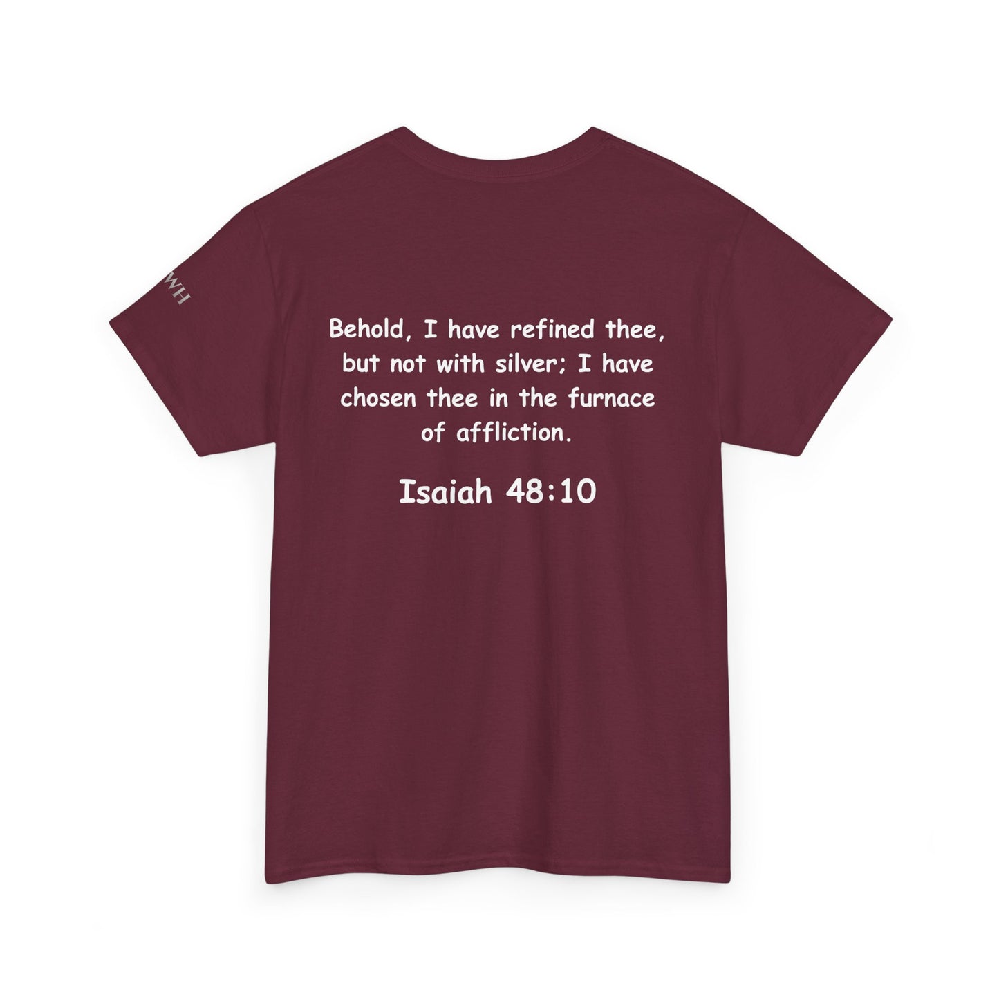 Refined Not Ruined Tee — Isaiah 48:10 Inspirational Christian T‑Shirt