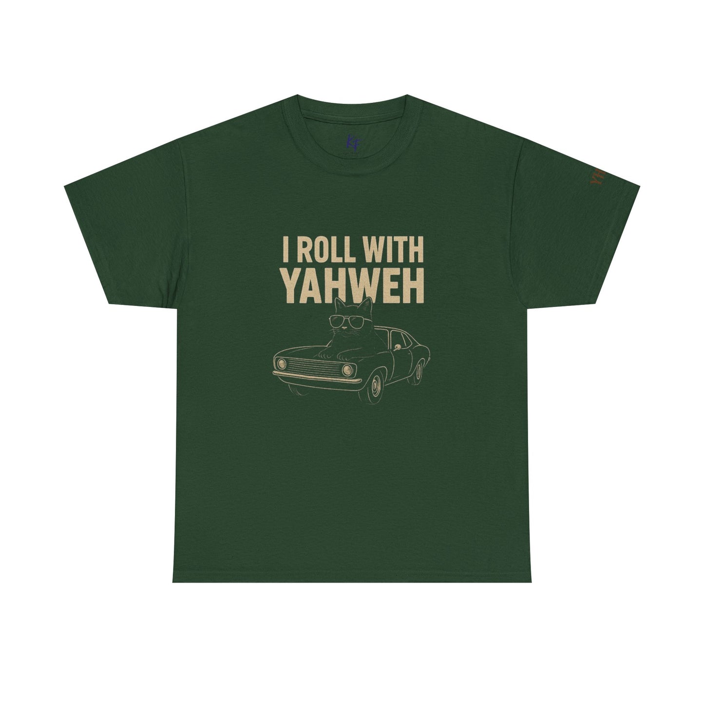 I Roll With Yahweh T-Shirt