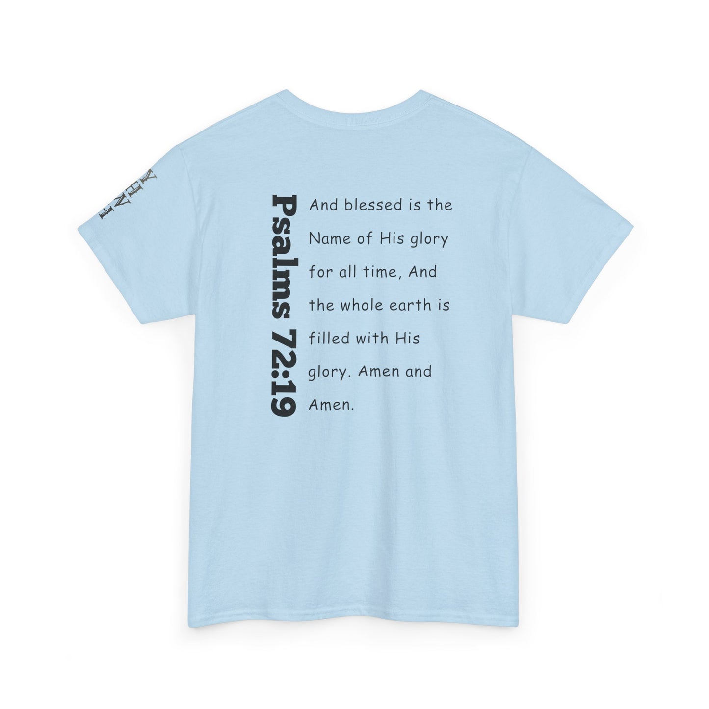 Psalm 72:19 T‑Shirt — 'Just say AMEN' tee