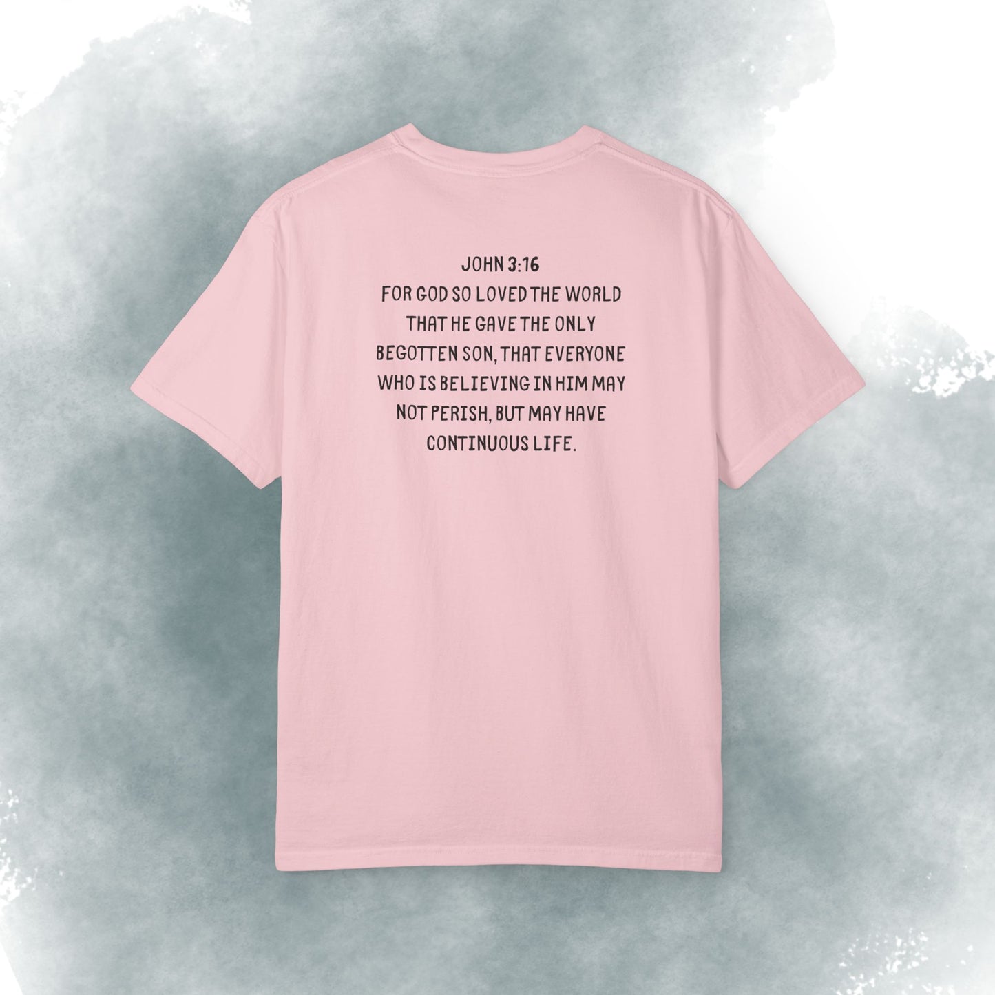 T-Shirt — "Dude, You Are So Loved" Christian Message Tee (John 3:16)